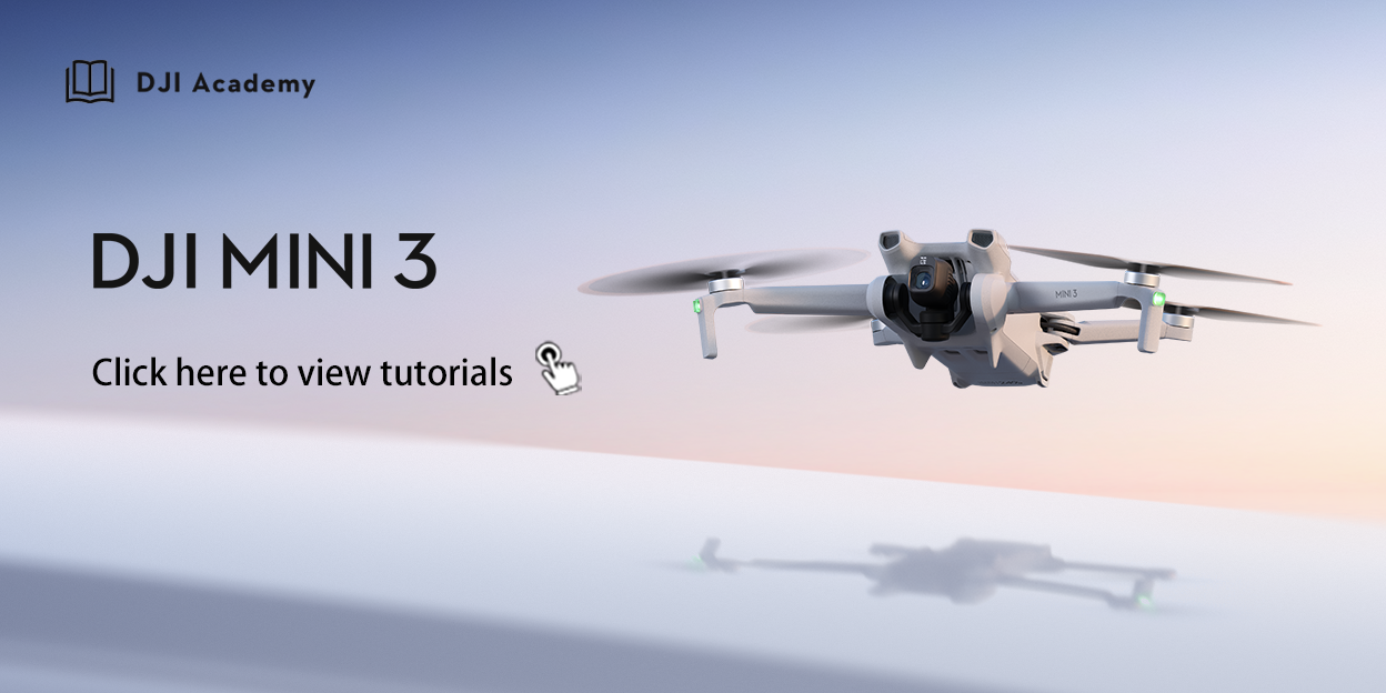 DJI Mini 3 Pro - Tutorials - DJI